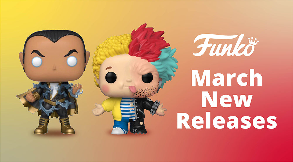 [NEW FUNKO RELEASES] on 16 March 2021