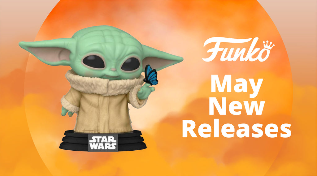 [NEW FUNKO RELEASES] on 24 May 2022