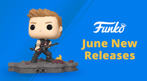 [FUNKO NEW RELEASES] 23 June 2020