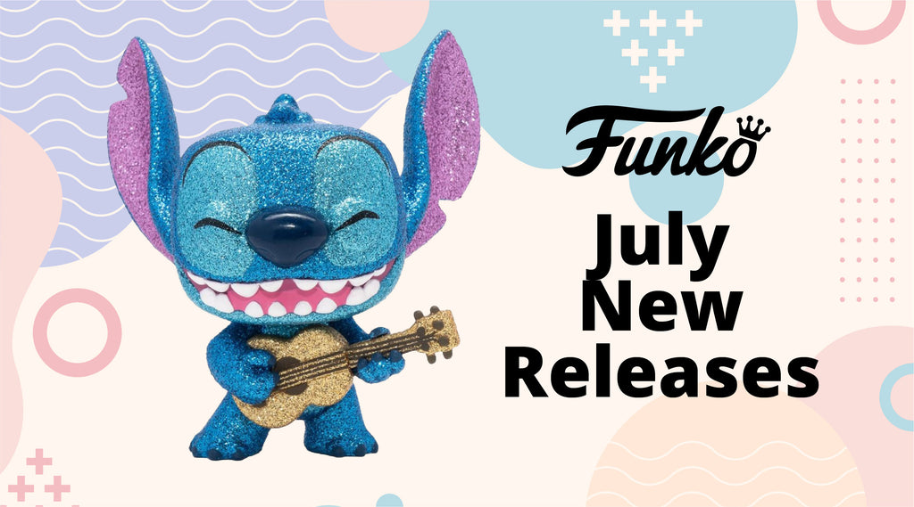 [NEW FUNKO RELEASES] on 29 July 2022