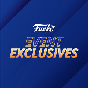 Funko Event Exclusive Items
