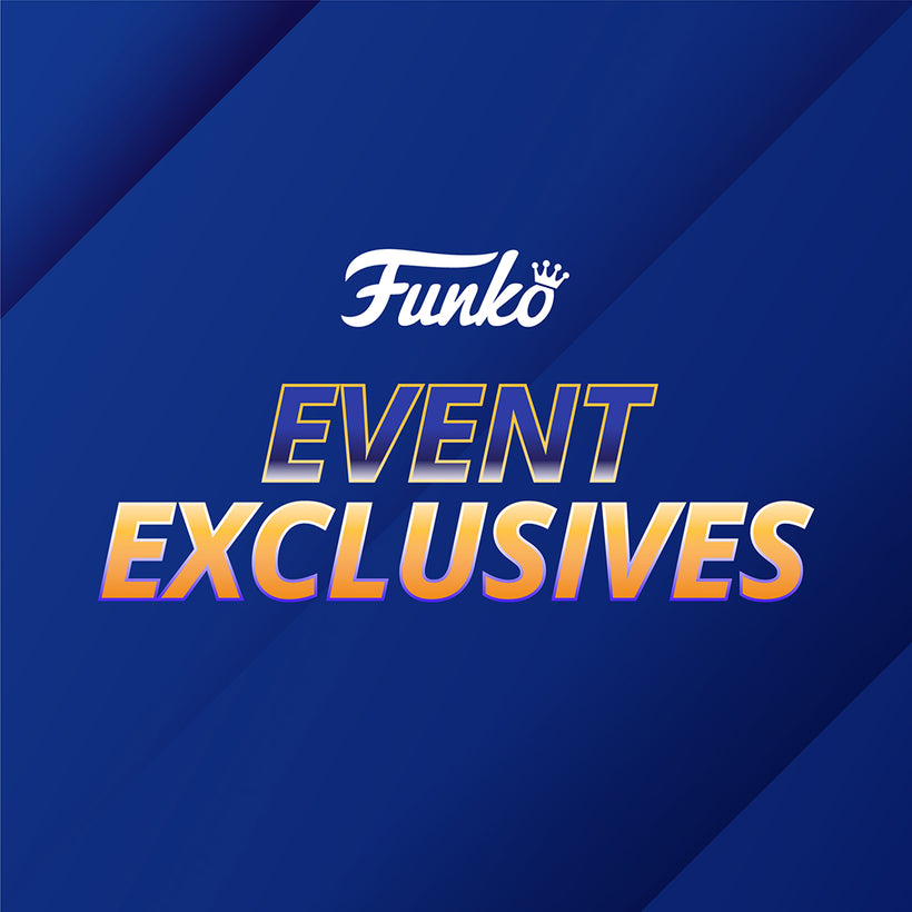 Funko Event Exclusive Items